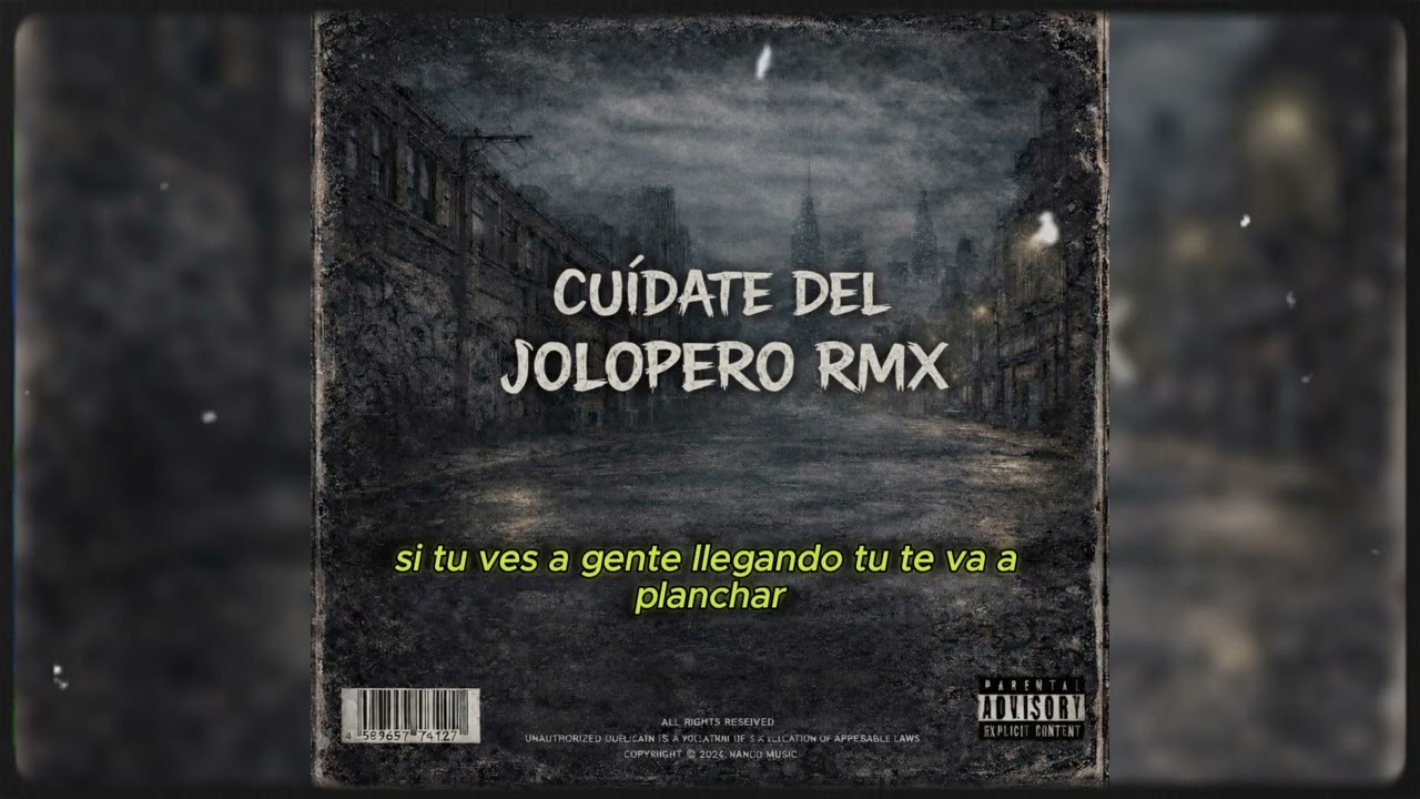 Cuidate Del Jolopero  RMX 👹- Nanjo [Video lyric] RAPEANDOVOL1 💿 THE MIXTAPE 💿 