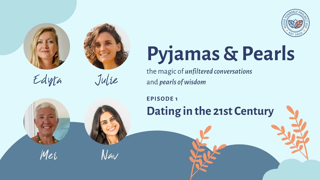 Episode 1 - Dating in the 21st Century