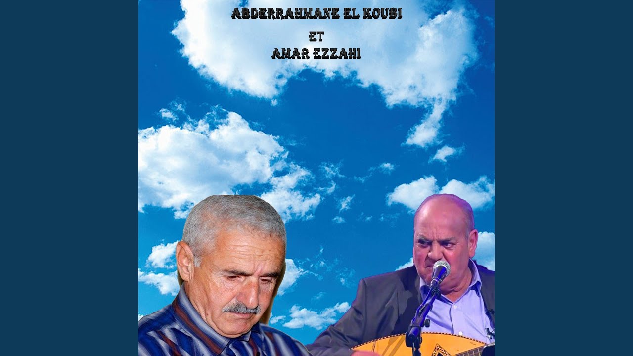 Ya dayem el bqa (feat. Amar Ezzahi)
