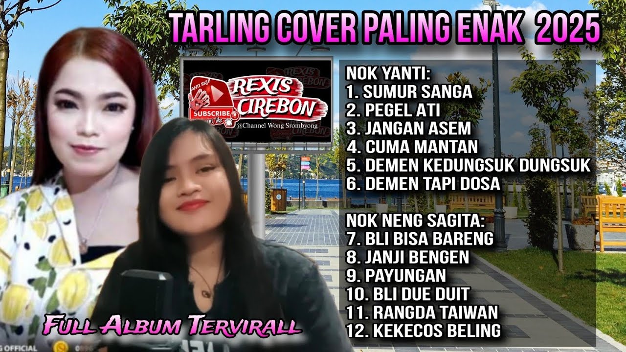 NOK YANTI & NOK NENG SAGITA - FULL ALBUM [ COVER TARLING ] PALING BANYAK DIDENGAR