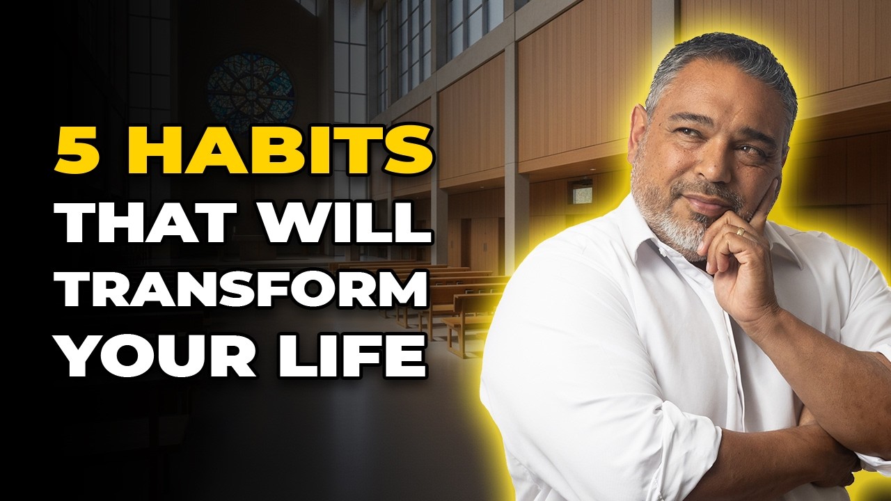 5 Habits To Transform Your Life