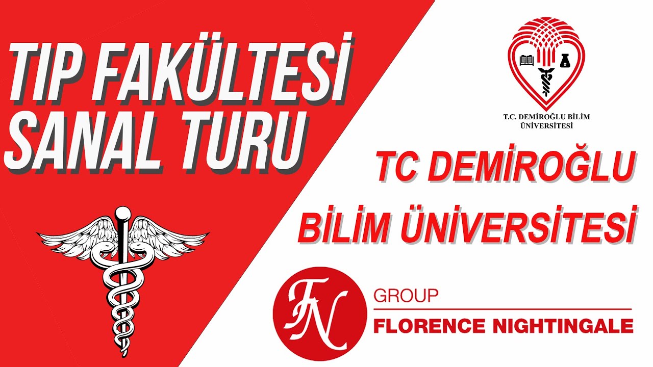 SANAL TUR  TIP FAKÜLTESİ - T.C. DEMİROĞU BİLİM ÜNİVERSİTESİ