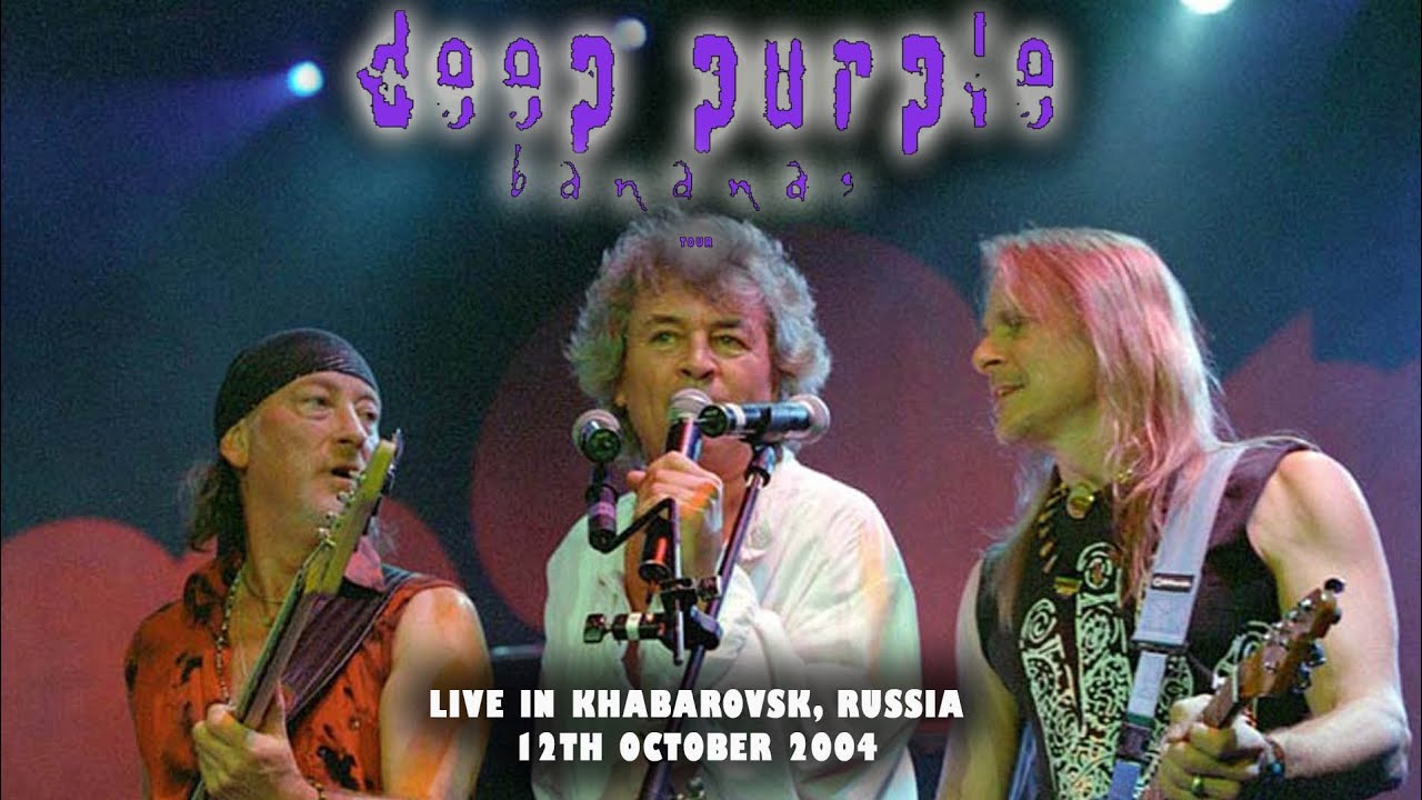 Deep Purple – Live In Khabarovsk, Russia (12th October 2004) FULL CONCERT