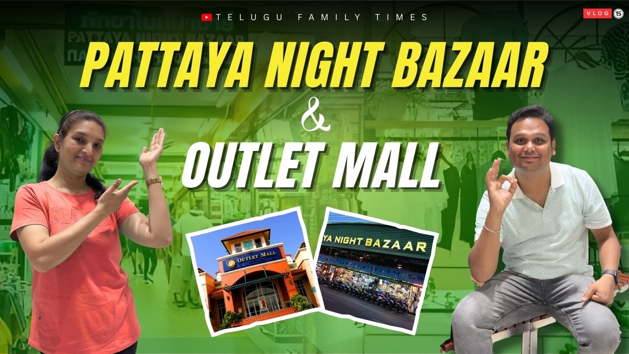 Pattaya Shopping Guide: Night Bazaar & Outlet Mall Secrets Locals Don't Tell You