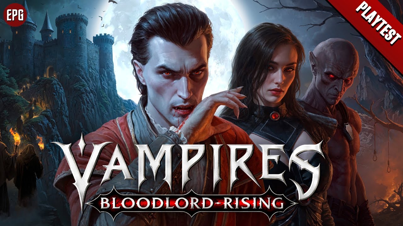 Vampires: Bloodlord Rising (playtest) - Вампиры: Восхождение Кровавого Лорда (стрим)