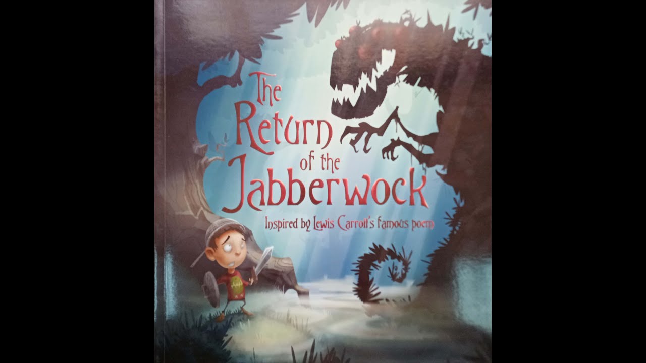 Kids Book Read Along. The Return of the Jabberwock #kids #reading #kidsvideo