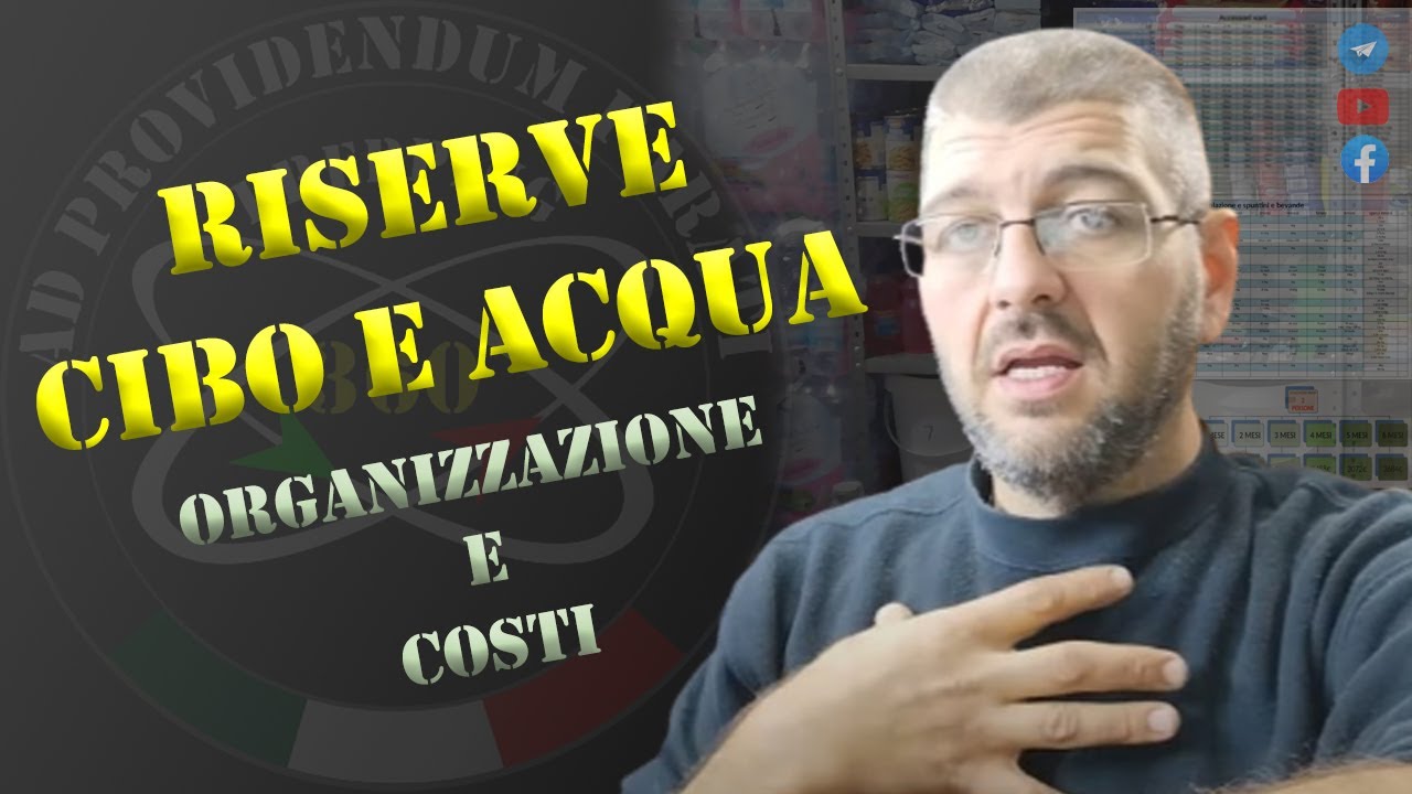 riserve di cibo e acqua, organizzazione e costi