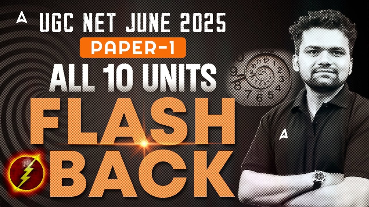 UGC NET Paper 1 Marathon Class | UGC NET Paper 1 Preparation | All 10 Units Flash Back
