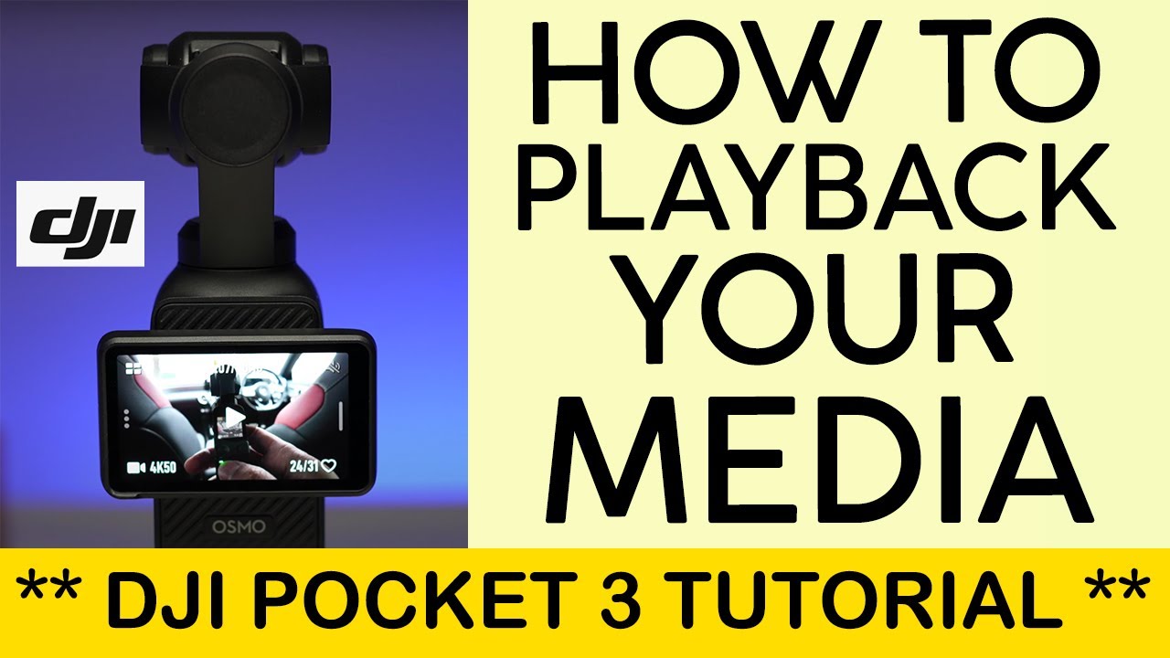 How to Playback Your Videos or Photos on DJI OSMO Pocket 3 Gimbal (2023)