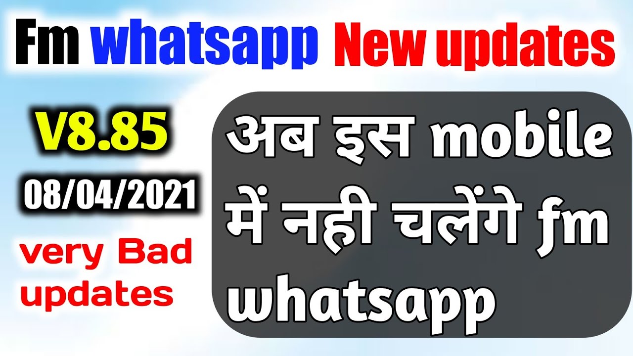 How to update fmwhatsapp latest version 2021 V8.85 | fm whatsapp latest version download | #whatsapp