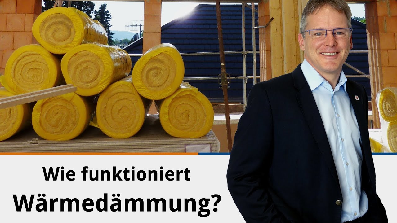 Wie funktioniert Wärmedämmung?