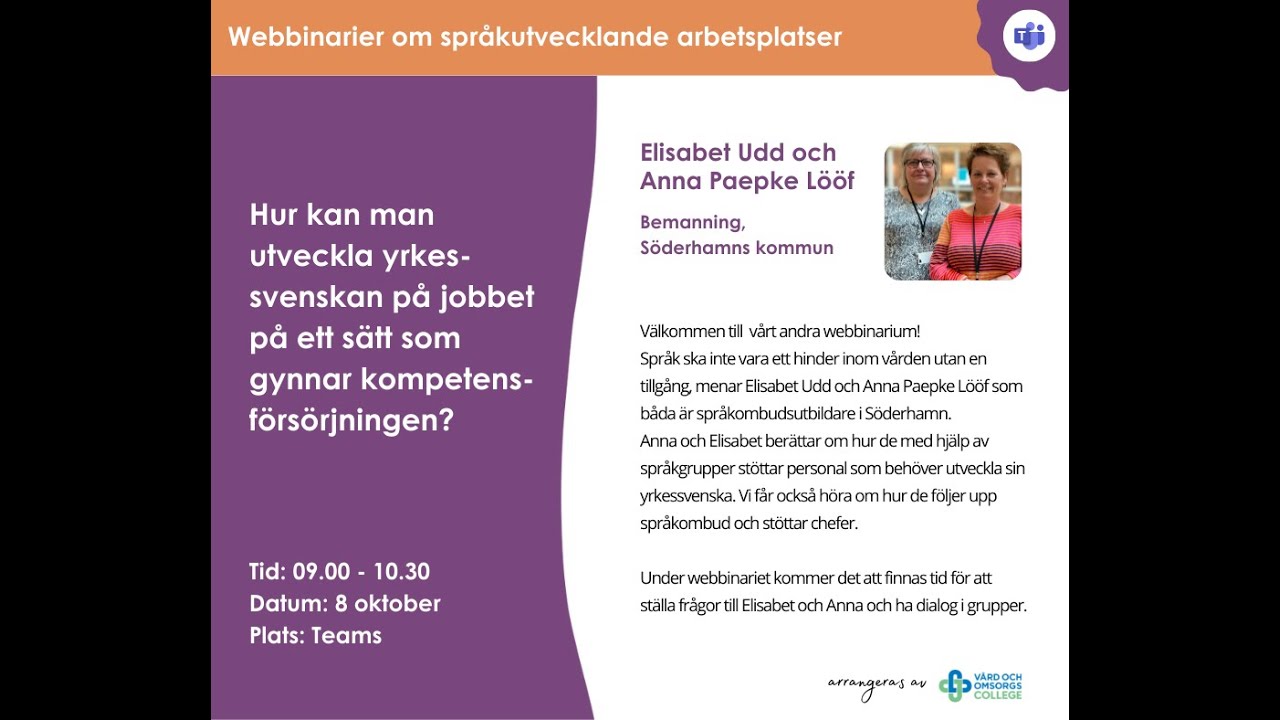 Hur kan man utveckla yrkessvenskan på jobbet på ett sätt som gynnar kompetensförsörjningen?
