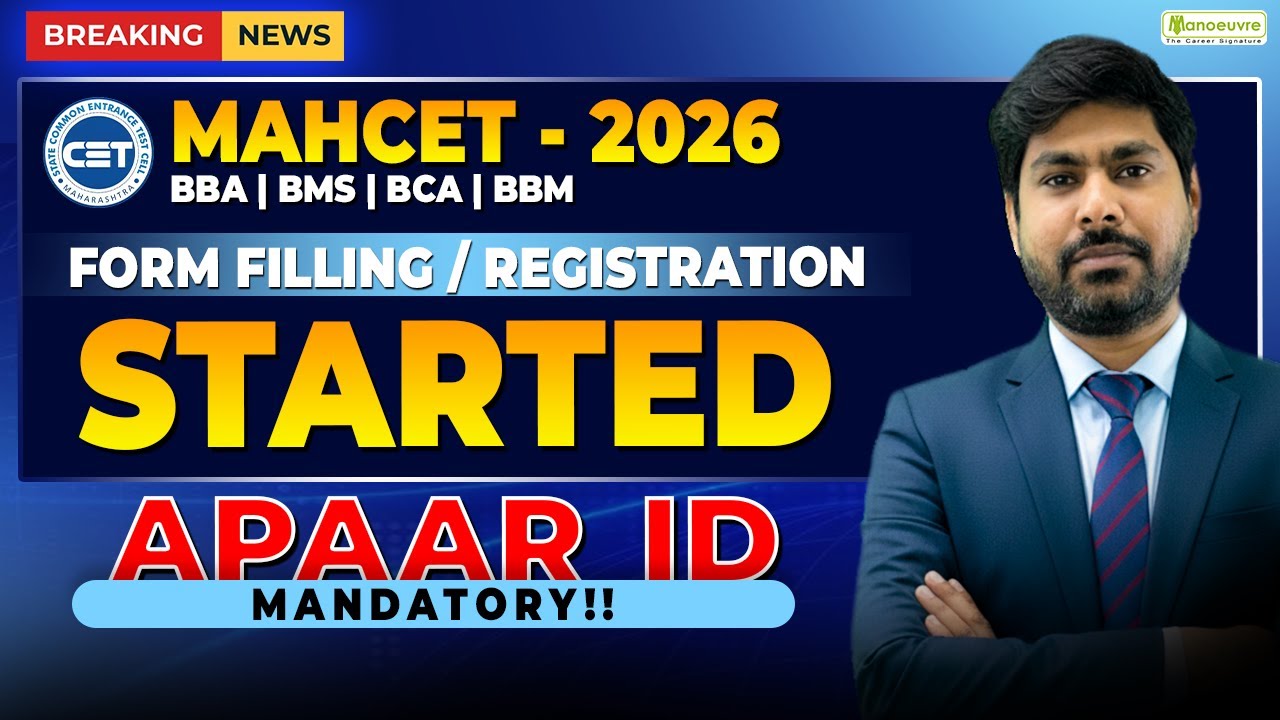 MAHCET 2026 🚨 – BBA/BMS/BCA/BBM CET: Registration/Form Filling Started | APAAR ID Mandatory