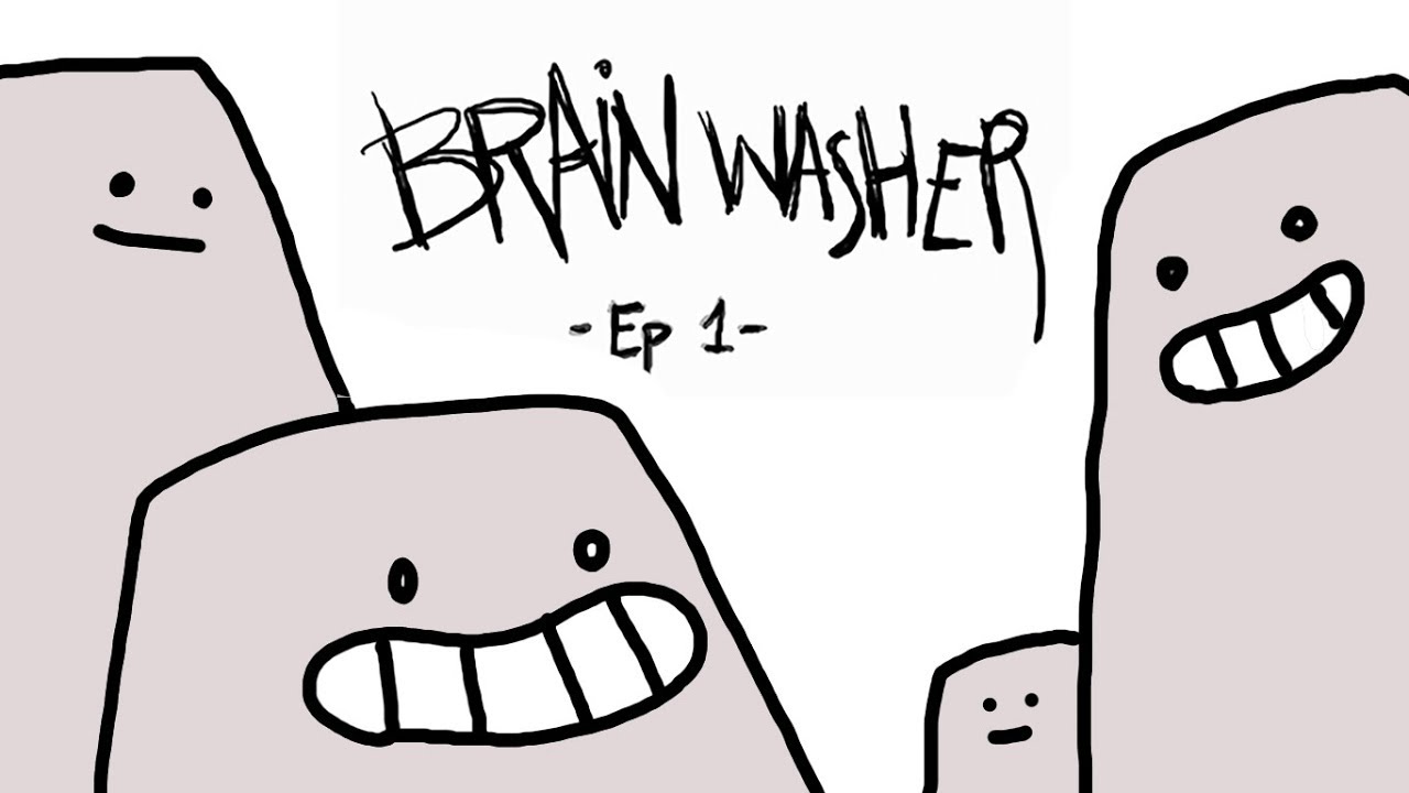 Brainwasher - Ep 1