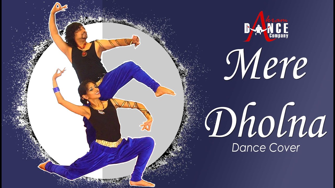 Mere Dholna |Dance Video |Bhool Bhoolaiyaa 2 | Arijit Singh | Mayurbhanj Chhau | Akram Dance Company