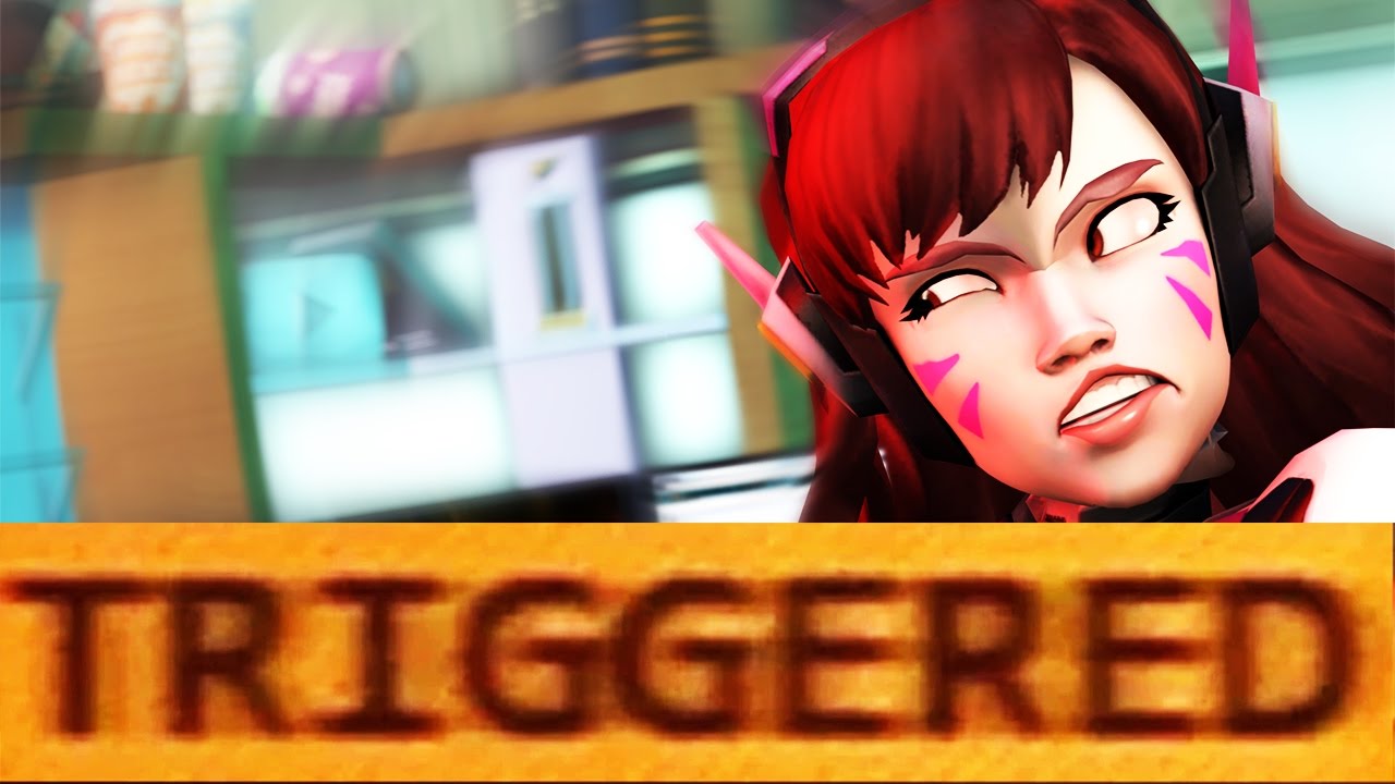 Overwatch: DONT GET TRIGGERED