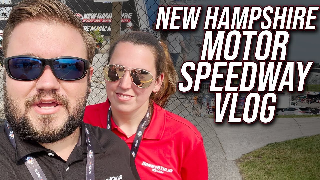 Our First Time at New Hampshire Motor Speedway | NASCAR Race Vlog