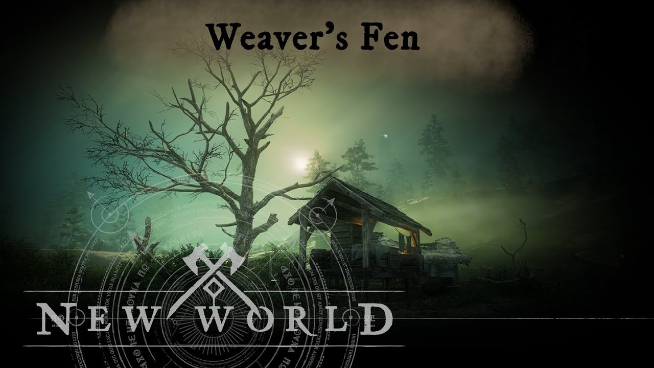 Exploring New World - Weaver's Fen
