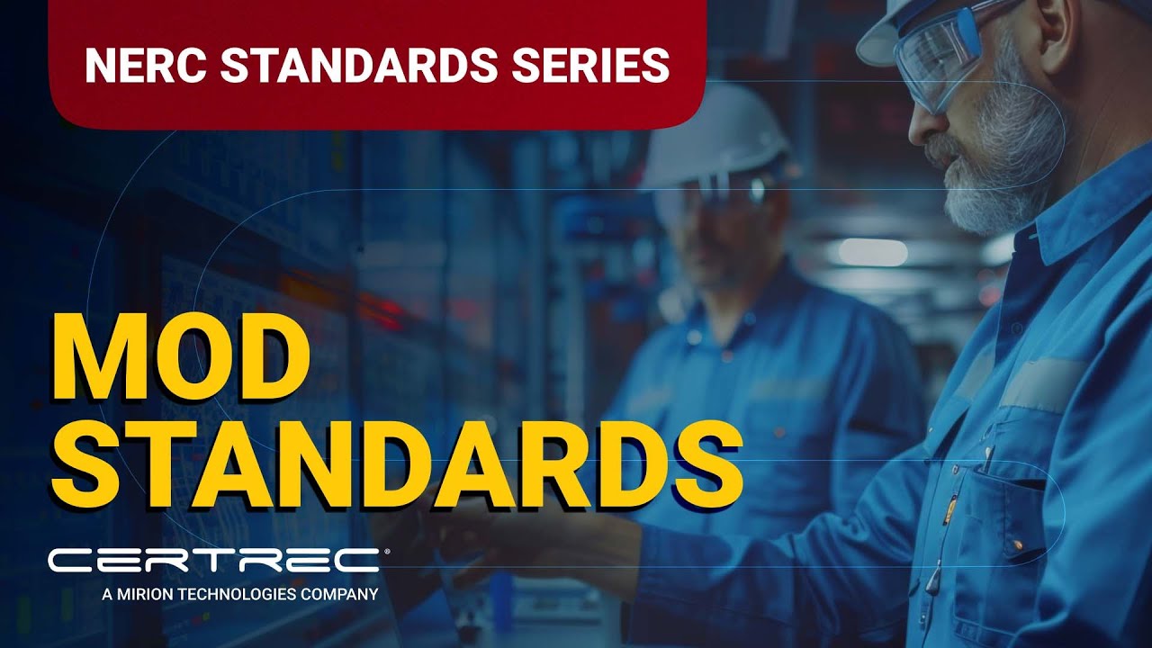 Explaining NERC | The MOD Standards | Certrec