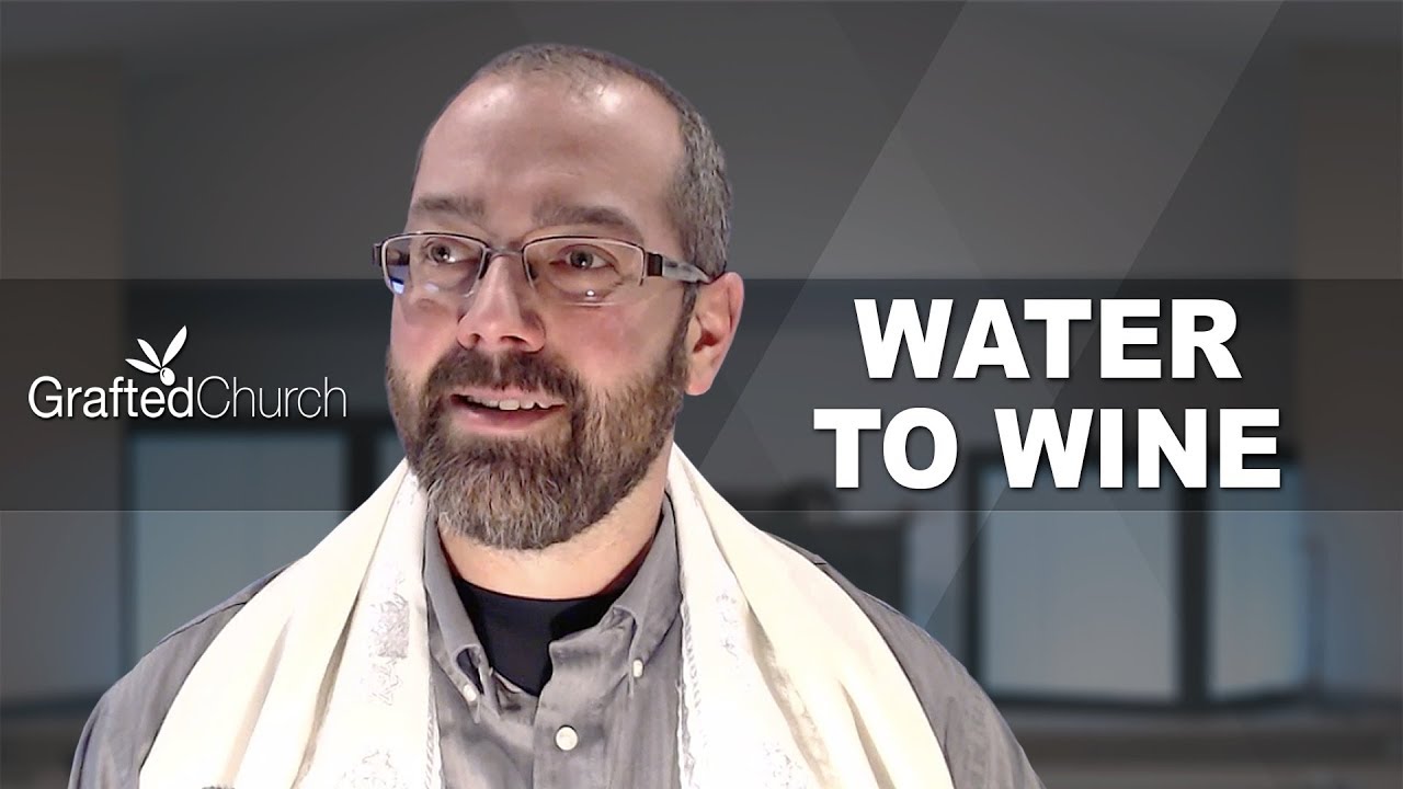 Yeshua turning water to wine  | Lex Meyer | Grafted Church
