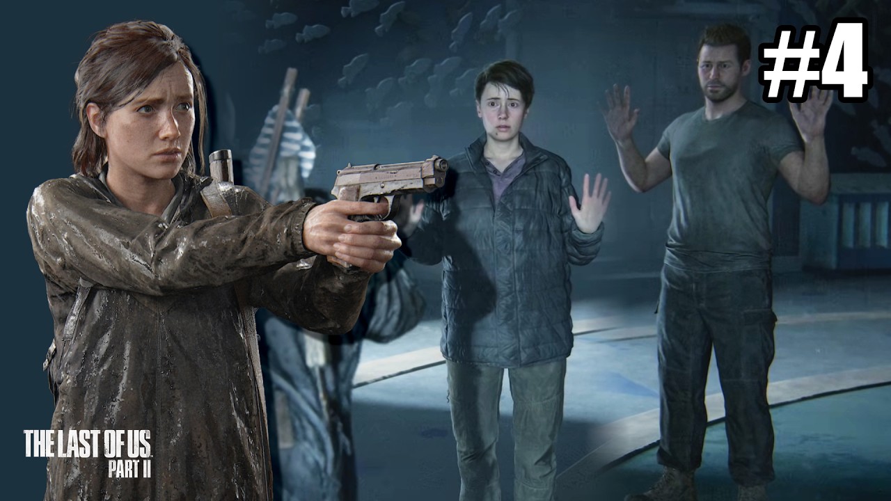 🔴 The Last of Us Part II #4