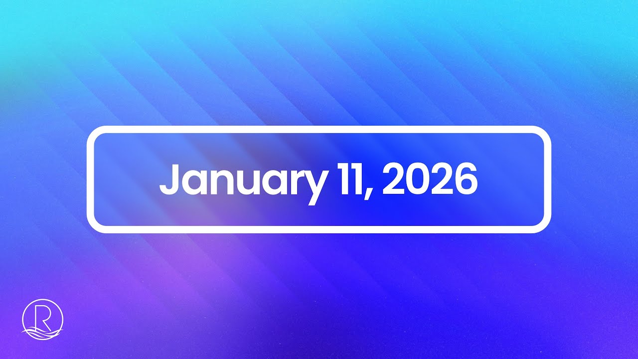 January 11, 2026 | River Church