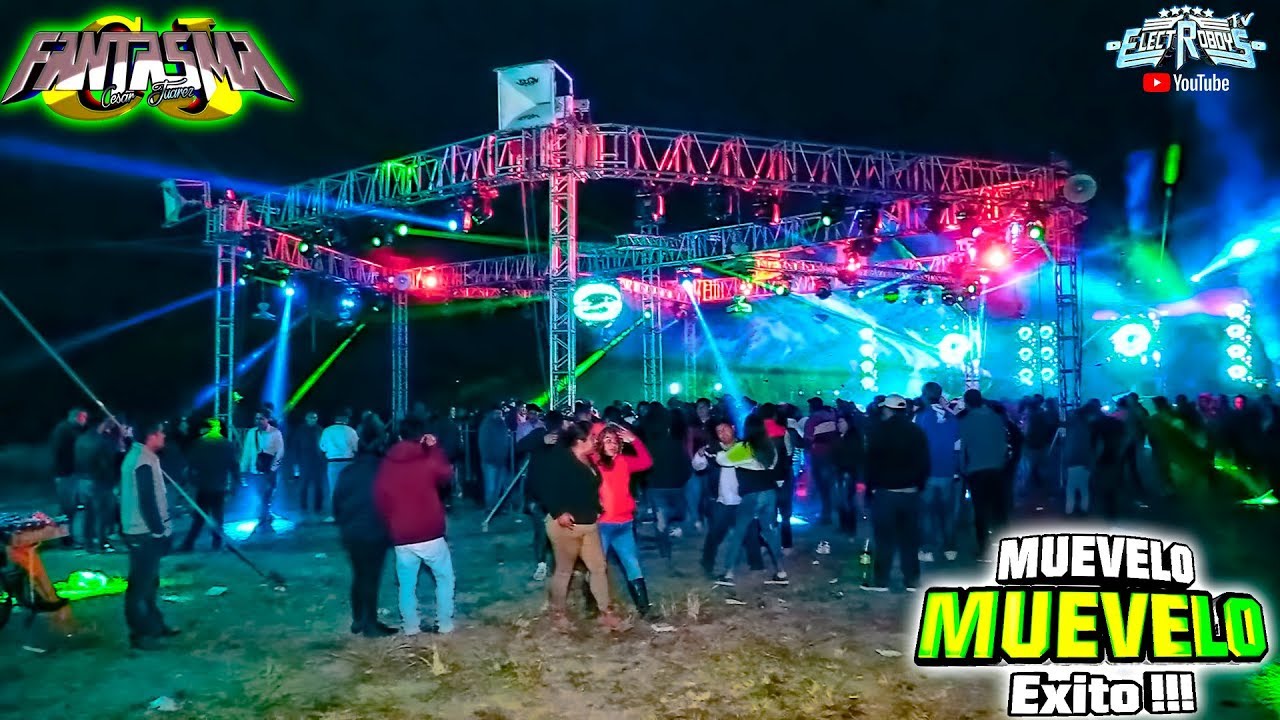 Muevelo Muevelo ✅ SONIDO FANTASMA ✅ en Santa Ana Hueytlalpan, Hidalgo 2020
