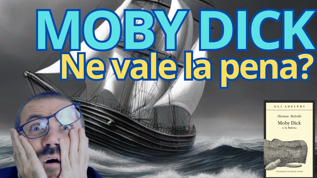 Moby Dick - La mia analisi