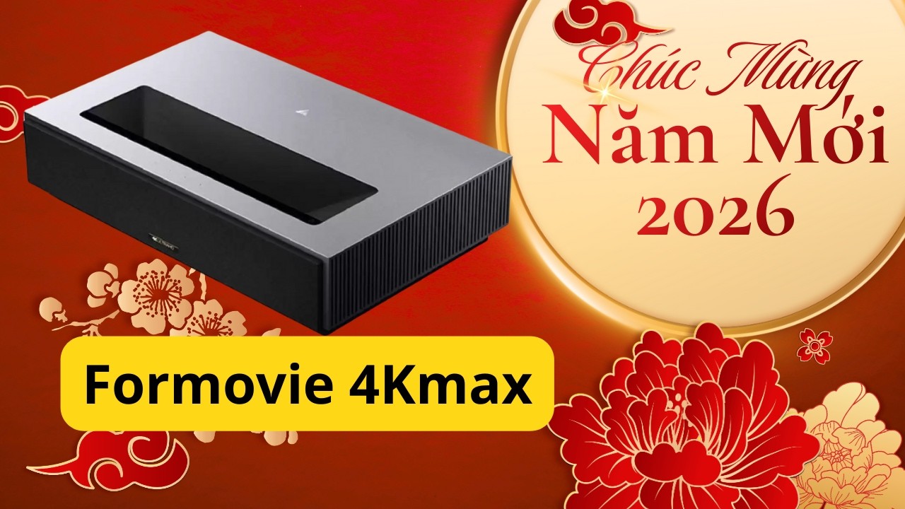 Formovie 4K max - Chiếc máy refurbish cuối cùng của 2025, hàng siêu đẹp