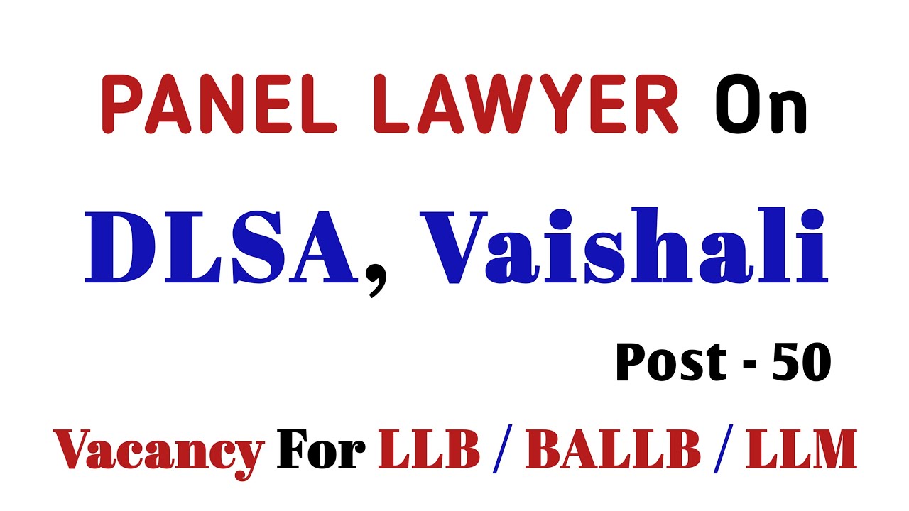 dlsa vaisali recruitment 2021 || llb jobs 2021 || legal jobs || govt jobs || sarkari naukari