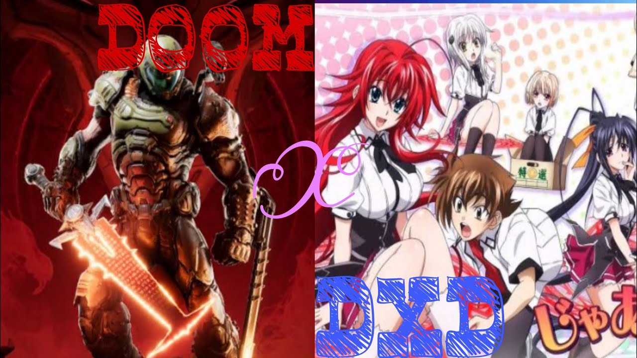 Doom Slayer deku in Highschool dxd part 1 | New world & New friends |