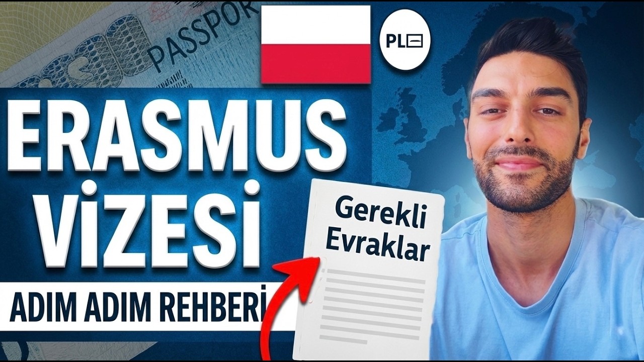 🇵🇱 Erasmus Vizesi Alma Rehberi | Gerekli Evraklar & Adım Adım S&uuml;re&ccedil;