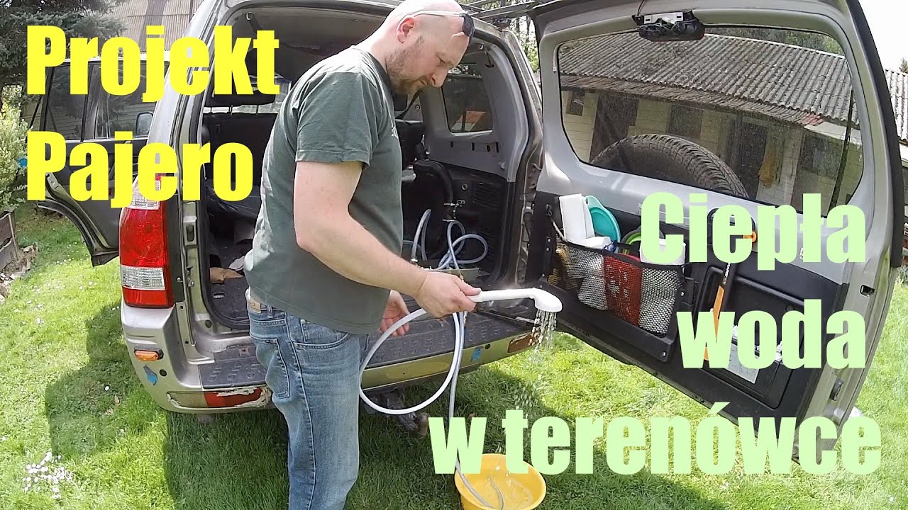 Projekt Pajero: Ciepła woda w terenówce