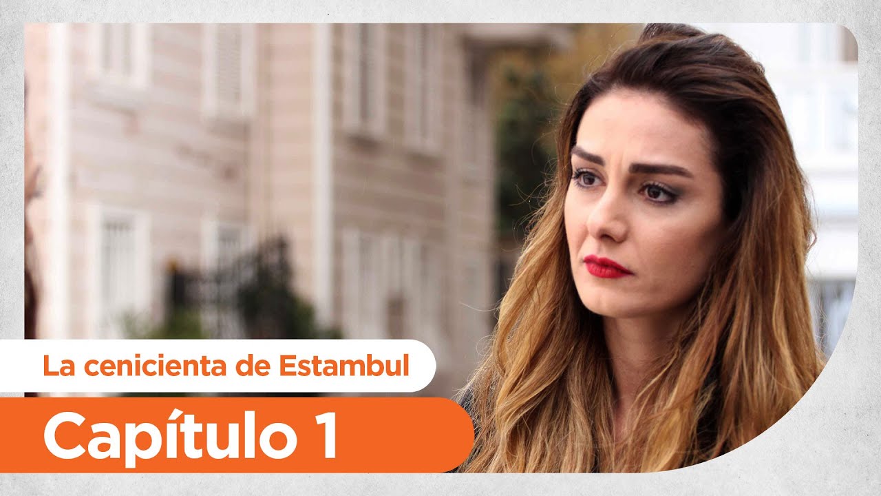 La Cenicienta de Estambul | Kara Ekmek - Capítulo 1