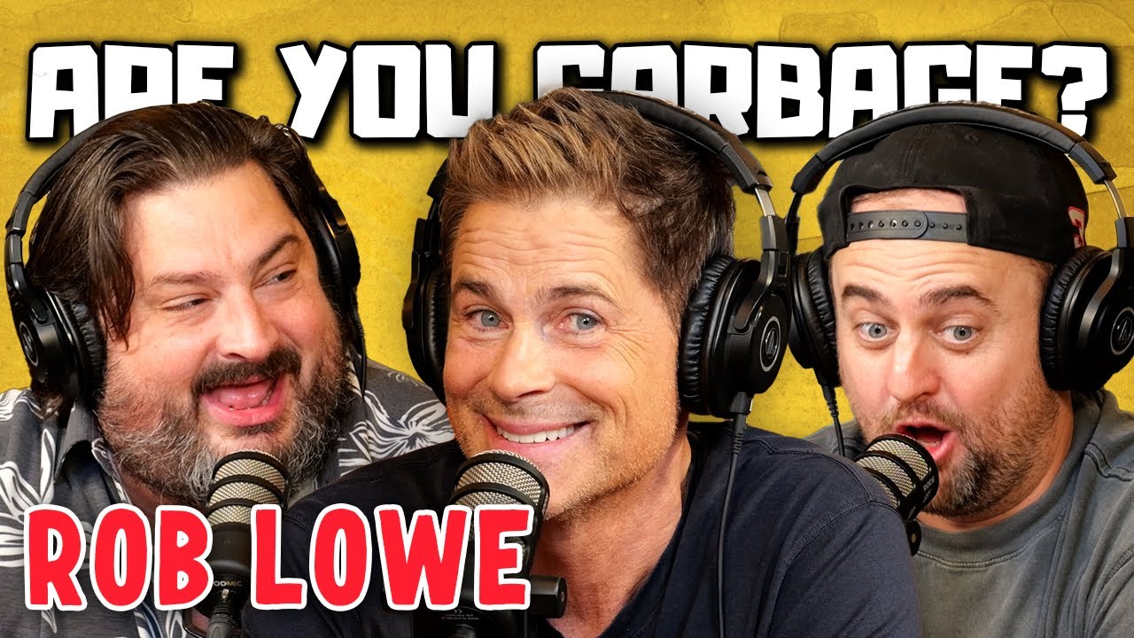 Подкаст Are You Garbage Comedy: Роб Лоу!