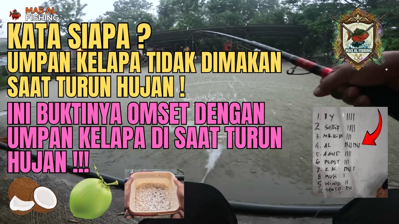 SURVEY MEMBUKTIKAN  !! UMPAN KELAPA SANGAT GACOR DI SAAT TURUN HUJAN !! MANCING IKAN BAWAL