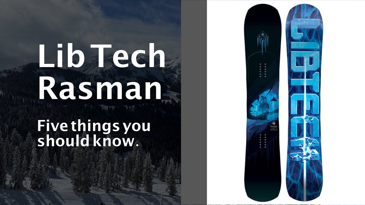 Lib Tech Rasman Review: Five Things You Should Know
