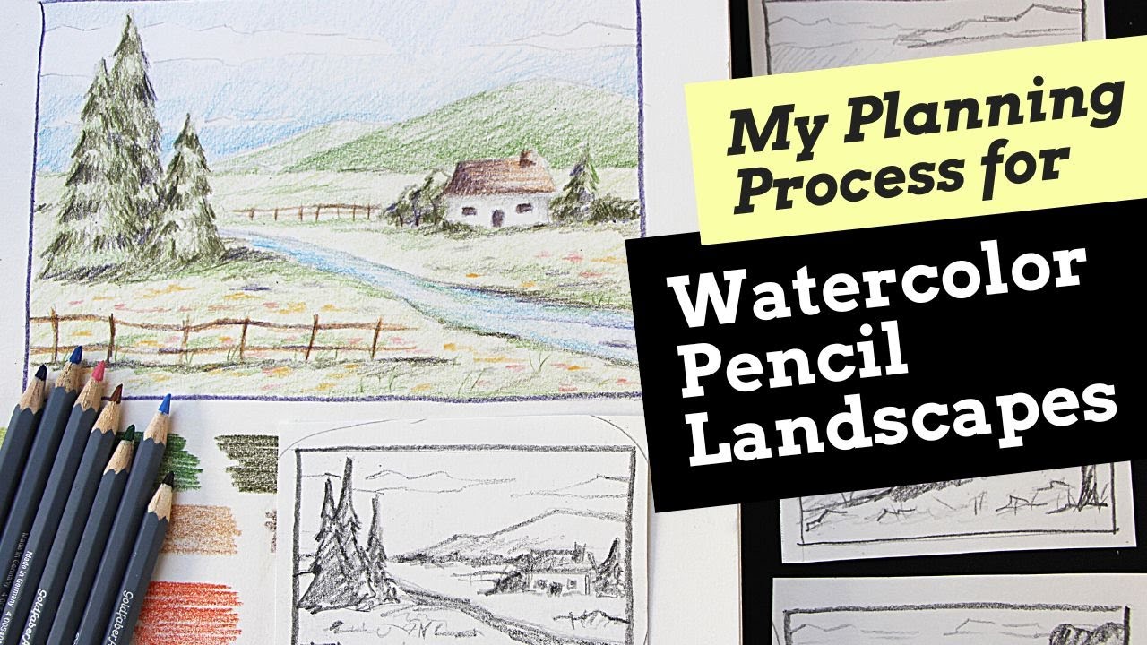 How I Prepare for Watercolor Pencil Landscape