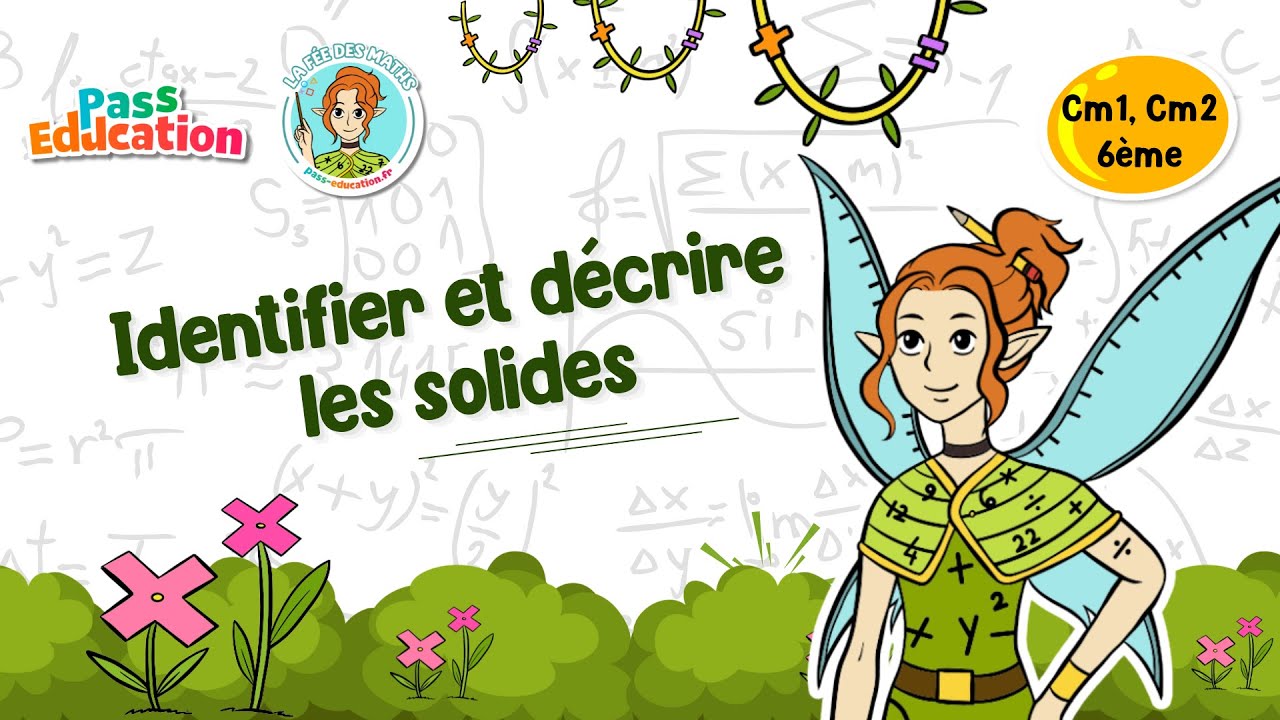 Identifier et décrire les solides - Cm1 Cm2 6ème Fée des Maths Leçon, Exercices