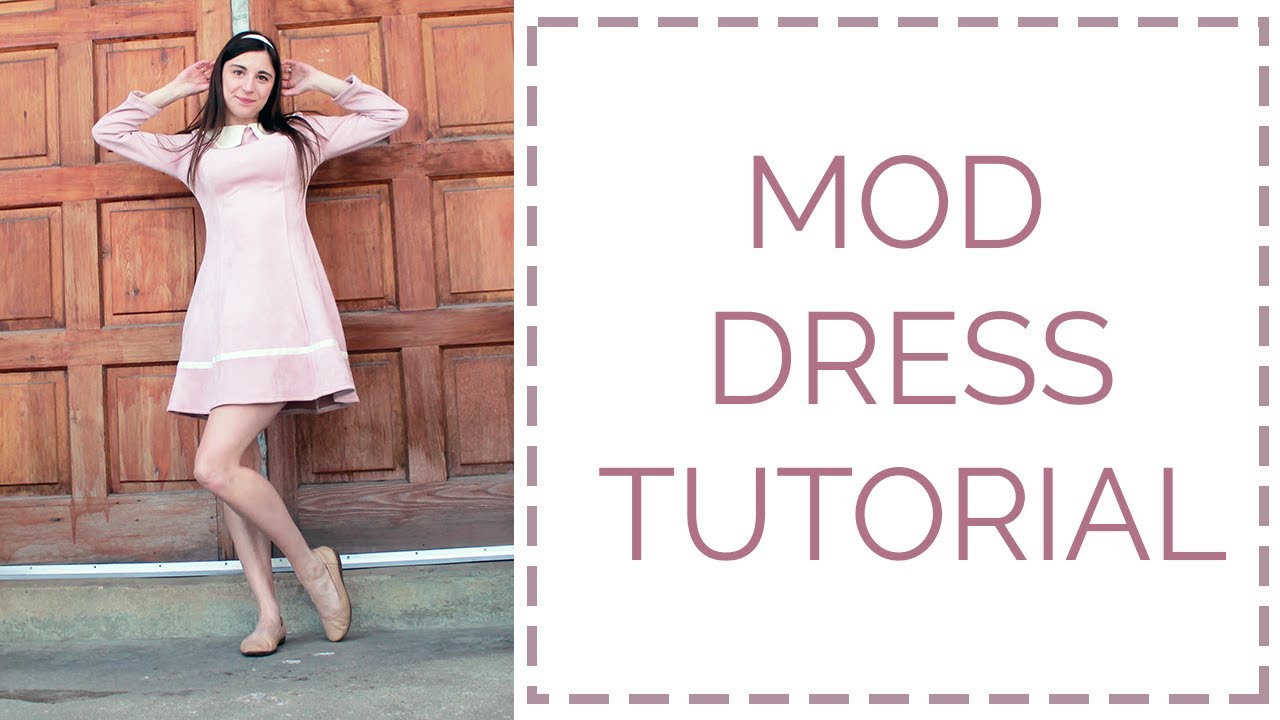 1960s Mod Dress Sewing Tutorial