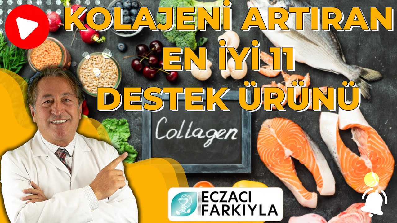 Kolajeni Artıran En İyi 11 Destek Ürünü Nelerdir?