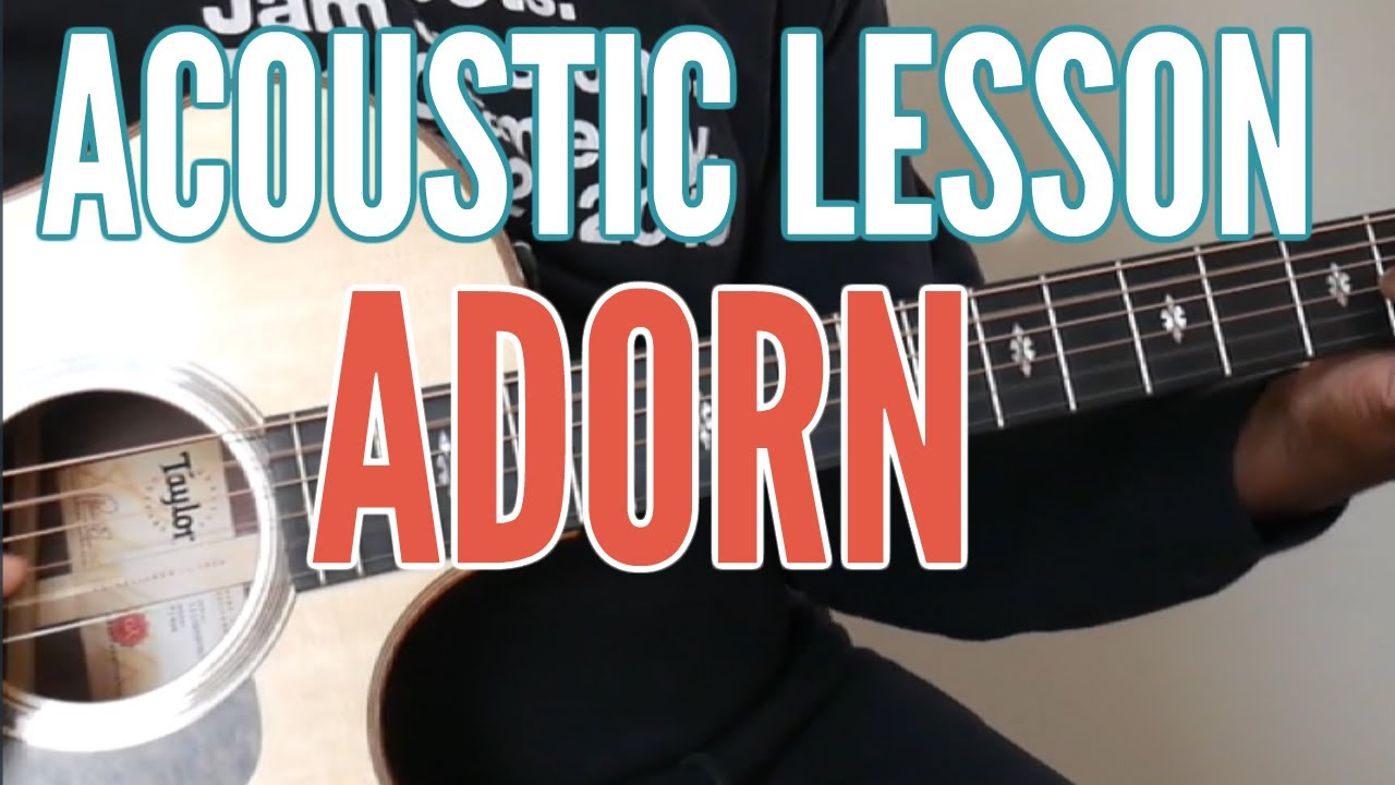 R&B Acoustic Lesson  - Adorn by Miguel