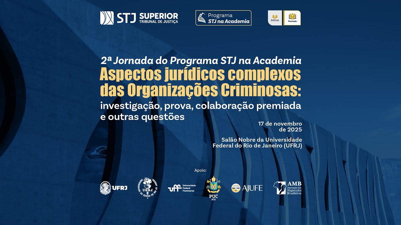 2ª Jornada do Programa STJ na Academia | 17.11