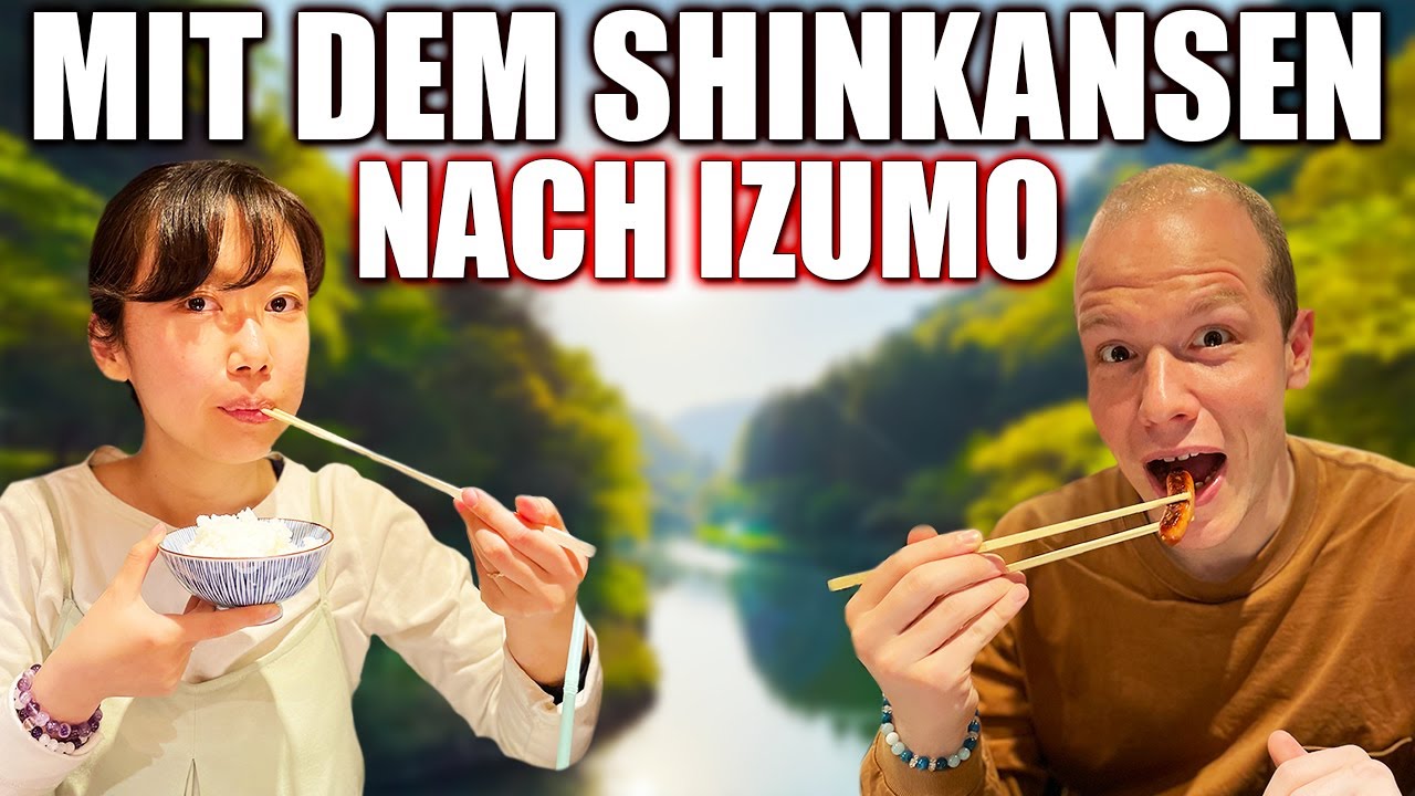 Mit dem Shinkansen nach Izumo! - Stadt der Legenden und Mythen in Japan