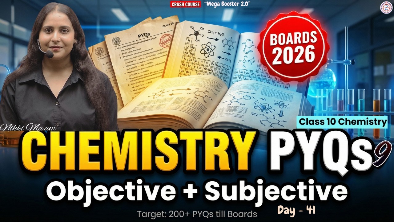 Class 10 Chemistry PYQs Part 9 Board 2026 | All Important Objective & Subjective Questions 200+ PYQs