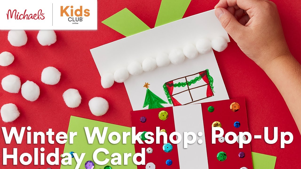 Winter Workshop: Pop-Up Holiday Card | Michaels
