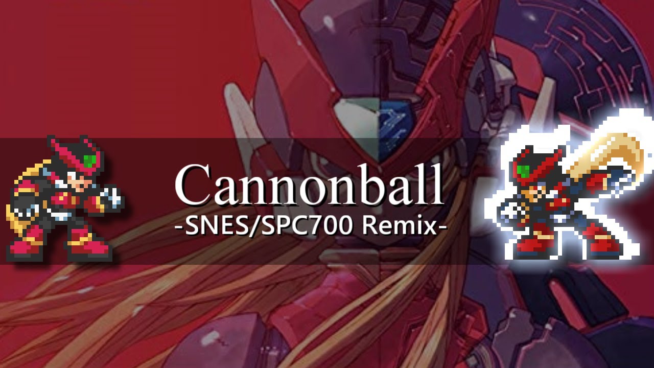 [アレンジ]ロックマンゼロ３ - Cannonball(SFC音源)