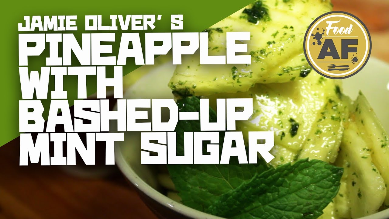 Jamie Oliver Homage | Unbelievable Pineapple with Mint Sugar plus a Twist | Episode 10