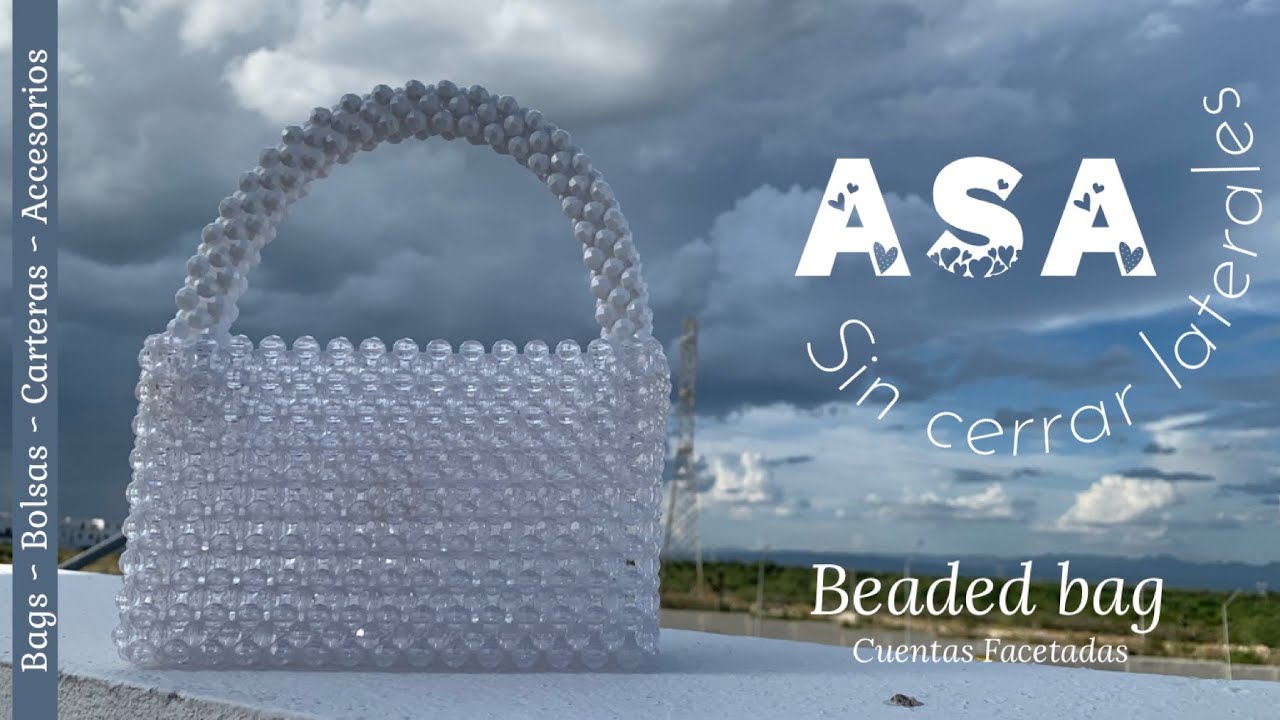 ASA sin cerrar laterales ~ beadedbag ~ bolsas ~ handmade ~ hecho a mano