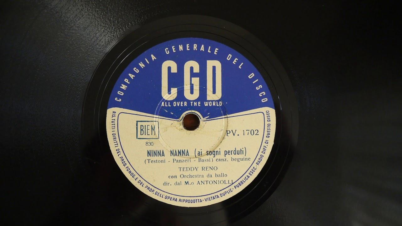 78RPM Teddy Reno ‎– Ninna Nanna,  Vola, Colomba 1954 CGD ‎– PV  1702 Italy